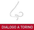 Dialogo a Torino